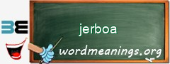 WordMeaning blackboard for jerboa